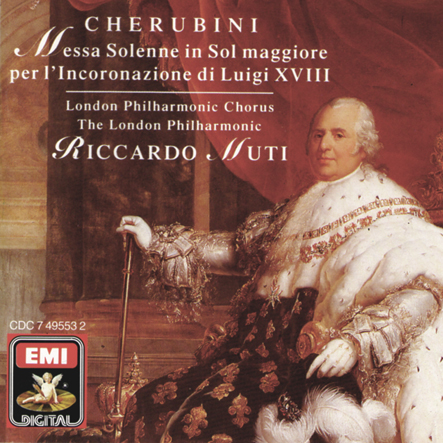 Coronation Music for Louis XVIII (1819) - The London Philharmonic - Riccardo Muti (EMI Records)